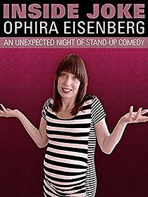 Watch Ophira Eisenberg: Inside Joke