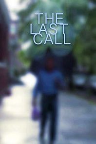 Watch The Last Call