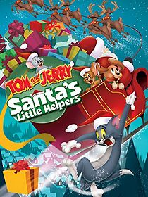 Watch Tom and Jerry: Santa's Little Helpers