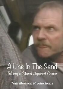 Watch A Line in the Sand: Taking a Stand Against Crime