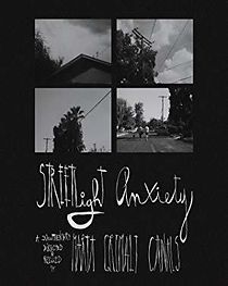 Watch Streetlight Anxiety