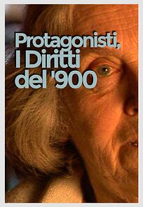 Watch Protagonisti, i diritti del '900