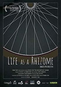 Watch Life as a Rhizome