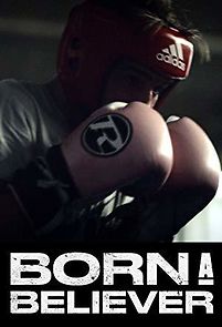 Watch Born a Believer