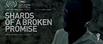 Watch Shards of a Broken Promise