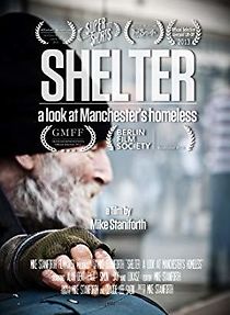 Watch Shelter: A Look at Manchester's Homeless