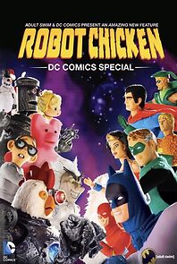 Watch Robot Chicken: DC Comics Special