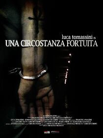 Watch Una circostanza fortuita (Short 2009)