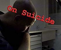 Watch On Suicide