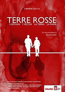 Watch Terre Rosse: I giovani, i vecchi, la terra, la mafia