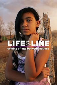 Watch Life on the Line: Coming of Age Between Nations