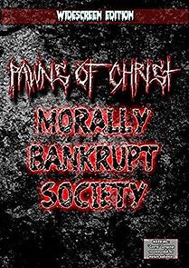 Watch Morally Bankrupt Society
