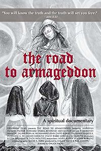 Watch The Road to Armageddon: A Spiritual Documentary