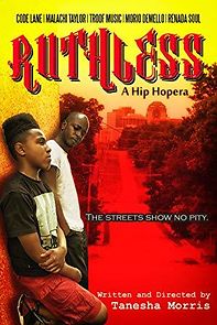 Watch Ruthless: A Hip Hopera