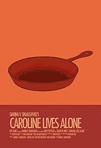 Watch Caroline Lives Alone