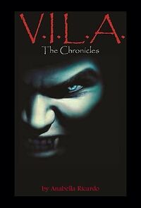 Watch V.I.L.A. The Chronicles: Vampires in L.A.