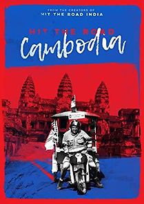 Watch Hit the Road: Cambodia