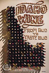 Watch Idaho Wine, from Bud to Taste Bud