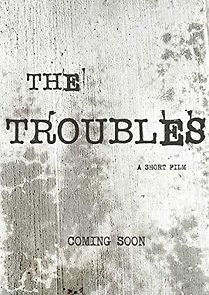 Watch The Troubles