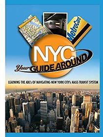 Watch Your Guide Around NYC