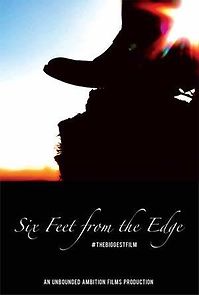 Watch Six Feet from the Edge