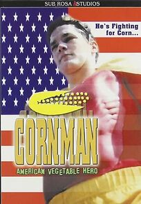 Watch Cornman: American Vegetable Hero