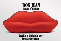 Watch Don Juan, Galán y Gañán