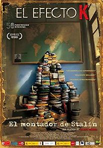 Watch El efecto K. El montador de Stalin