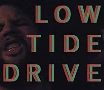 Watch Low Tide Drive