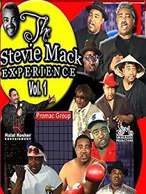 Watch The Stevie Mack Experience Vol. 1