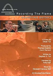 Watch Recording the Flame: Woodfired Pottery