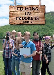 Watch Filming in Progress: Take 2 (Short 2017)