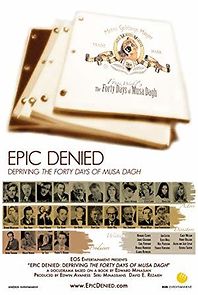 Watch Epic Denied: Depriving the Forty Days of Musa Dagh