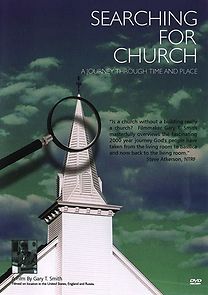 Watch Searching for Church: A Journey Through Time and Place