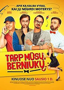 Watch Tarp musu, berniuku