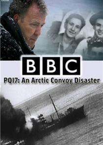 Watch PQ17: An Arctic Convoy Disaster