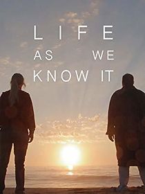 Watch Life as We Know It