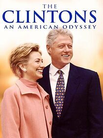 Watch The Clintons: An American Odyssey