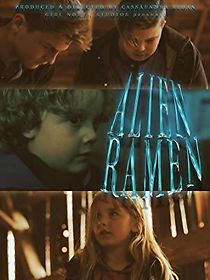 Watch Alien Ramen