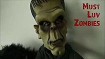 Watch Must Luv Zombies