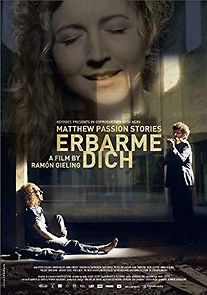 Watch Erbarme dich - Matthäus Passion Stories