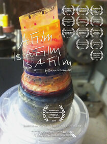 Watch A Film Is a Film Is a Film (Short 2013)