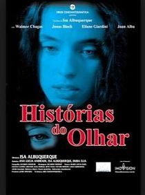 Watch Histórias do Olhar