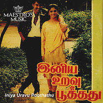 Watch Iniya Uravu Poothathu