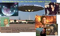 Watch The Other Side of the Lake the Purple Girl: Episode V - Battle in the Sky