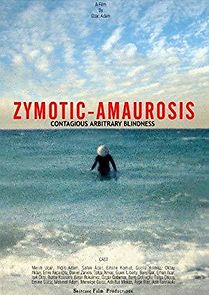 Watch Zymotic Amaurosis