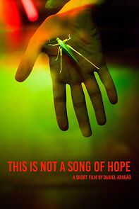 Watch This Is Not a Song of Hope (Short 2016)