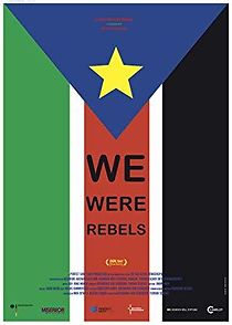 Watch We were Rebels