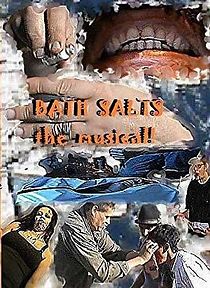 Watch Bath Salts the Musical