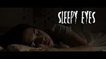 Watch Sleepy Eyes